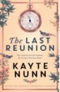 цена Nunn Kayte The Last Reunion