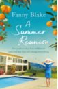 A Summer Reunion - Blake Fanny