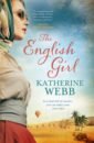 Webb Katherine The English Girl webb katherine the misbegotten