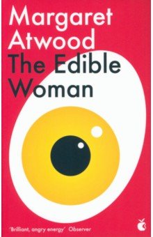 Atwood Margaret - The Edible Woman