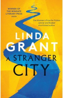 Grant Linda - A Stranger City