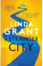 Grant Linda A Stranger City