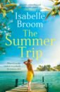 цена Broom Isabelle The Summer Trip