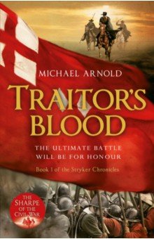 Arnold Michael - Traitor's Blood