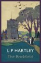Hartley L. P. The Brickfield humphreys richard under pressure living life and avoiding death on a nuclear submarine