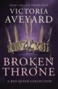 Aveyard Victoria Broken Throne aveyard victoria king s cage