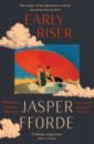 Fforde Jasper Early Riser fforde jasper the constant rabbit
