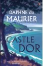 du maurier daphne the rendezvous and other stories Du Maurier Daphne Castle Dor