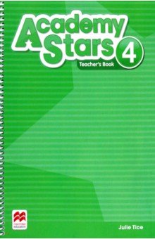 Zgouras Catherine - Academy Stars. Level 4. Teacher's Book Pack