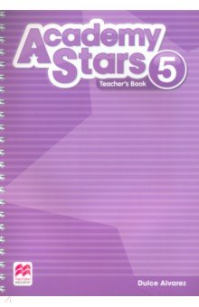 Academy Stars. Level 5. Teacher s Book Pack