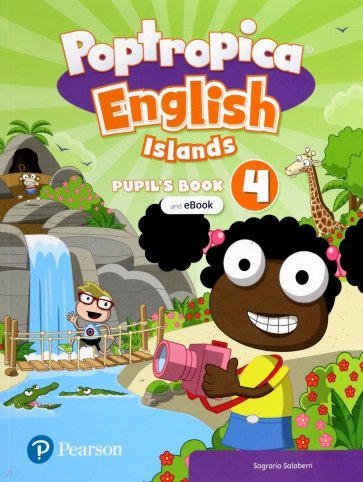 Poptropica English Islands. Level 4. Pupil's Book