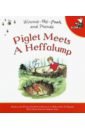 Piglet Meets A Heffalump milne a a all about winnie the pooh gift set