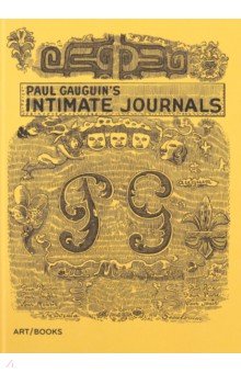 Paul Gauguin s Intimate Journals