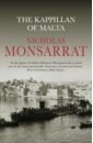 Monsarrat Nicholas The Kappillan of Malta monsarrat nicholas the cruel sea
