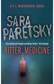 Paretsky Sara - Bitter Medicine