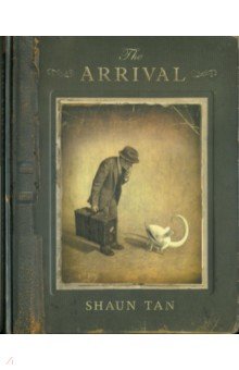 Обложка книги The Arrival, Tan Shaun