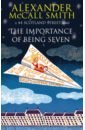 цена McCall Smith Alexander The Importance Of Being Seven
