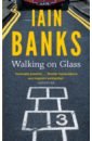 цена Banks Iain Walking On Glass