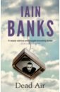 Banks Iain Dead Air banks iain espedair street