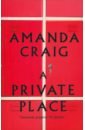 Craig Amanda A Private Place willberg t a marion lane and the midnight murder