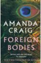 Craig Amanda Foreign Bodies