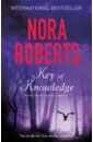 Roberts Nora Key Of Knowledge roberts nora bay of sighs