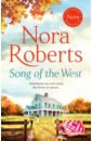 Roberts Nora Song of the West