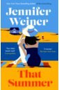 Weiner Jennifer That Summer weiner j big summer