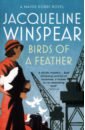 Winspear Jacqueline Birds of a Feather the man that got away a constable twitten mystery