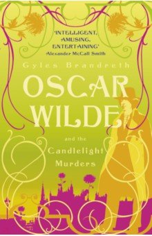 Oscar Wilde and the Candlelight Murders
