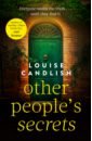 Candlish Louise Other People's Secrets candlish louise the only suspect
