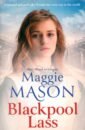 Mason Maggie Blackpool Lass wood val the innkeeper s daughter