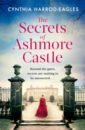 Harrod-Eagles Cynthia The Secrets of Ashmore Castle house of 1000 doors family secrets