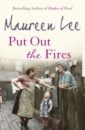 Lee Maureen Put Out the Fires lee maureen through the storm