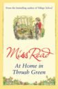 Miss Read At Home in Thrush Green miss read gossip from thrush green