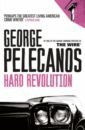 Pelecanos George Hard Revolution kamasi washington – harmony of difference