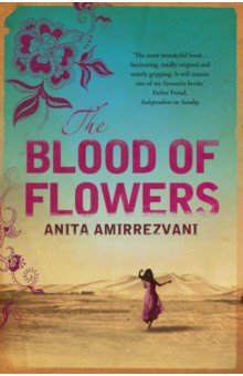 

The Blood Of Flowers
