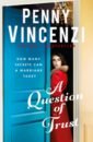 Vincenzi Penny A Question of Trust