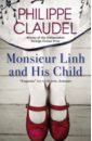 Claudel Philippe Monsieur Linh and His Child mcdermid v how the dead speak