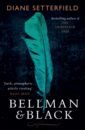 Setterfield Diane Bellman & Black setterfield diane the thirteenth tale