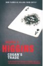 Higgins George V. Cogan's Trade collins jackie lovers and players