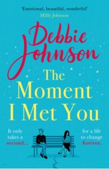 Johnson Debbie - The Moment I Met You