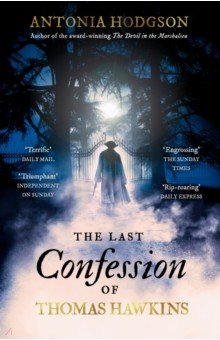 

The Last Confession of Thomas Hawkins