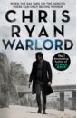 Ryan Chris Warlord the 33 strategies of war