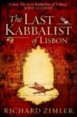Zimler Richard The Last Kabbalist of Lisbon