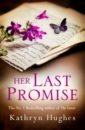Hughes Kathryn Her Last Promise june jason search for the sparkle