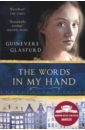 Glasfurd Guinevere The Words In My Hand descartes rene meditations on first philosophy