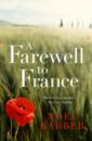 Barber Noel A Farewell to France the wine regions of france