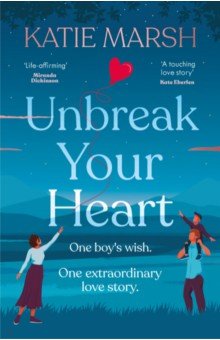 Unbreak Your Heart