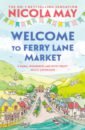 May Nicola Welcome to Ferry Lane Market